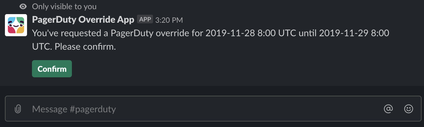 Picture of Slack message to confirm override request details