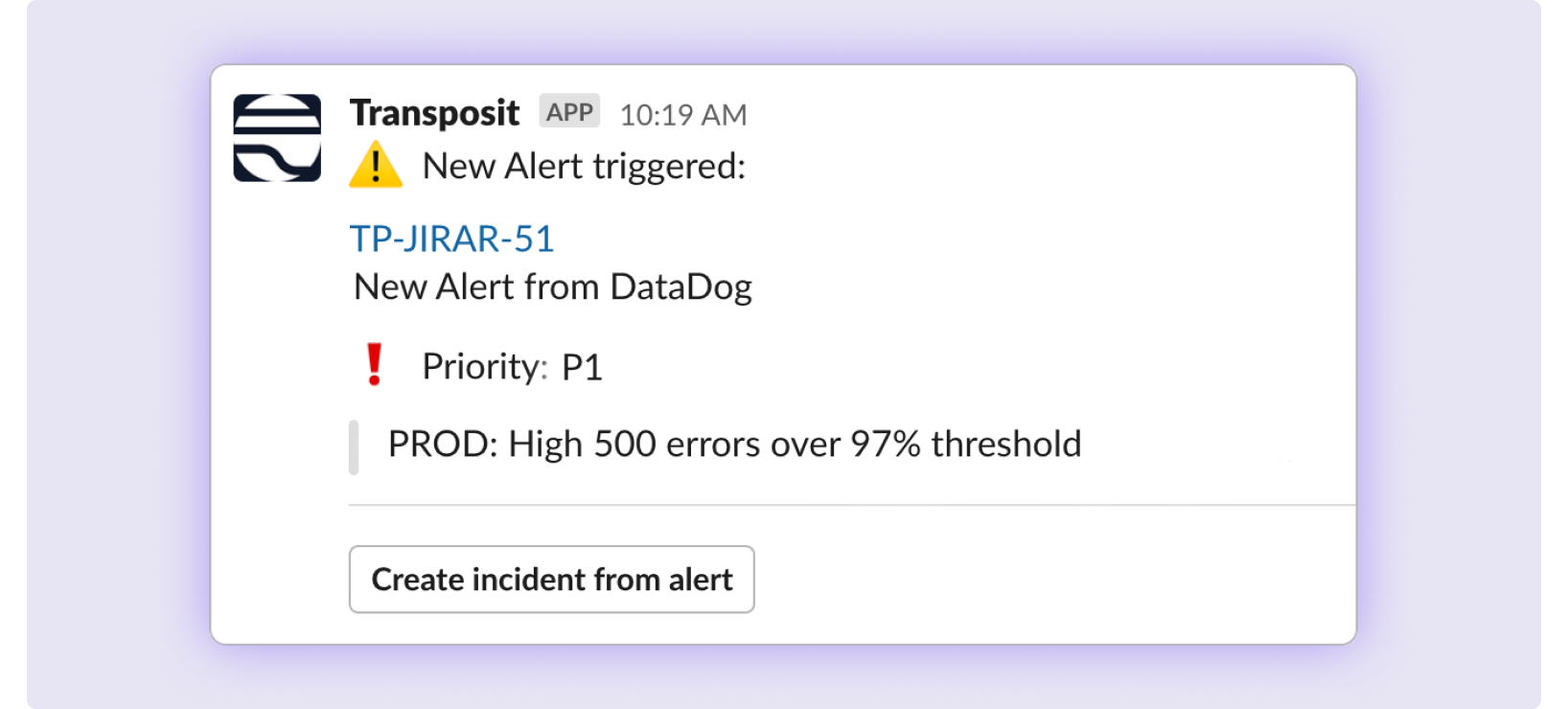 Create Incidents from Alerts in Slack