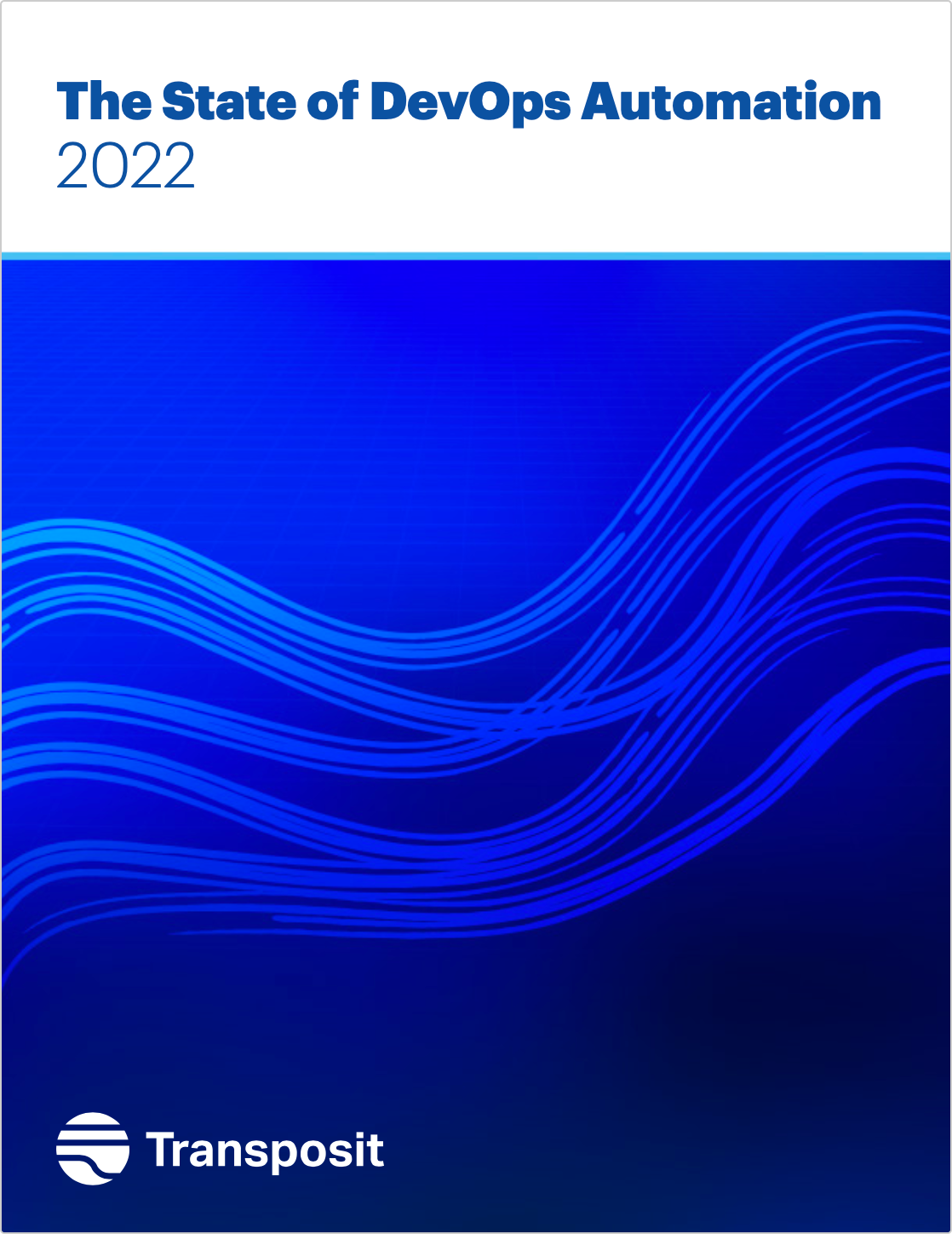The State of DevOps Automation 2022 Report Transposit